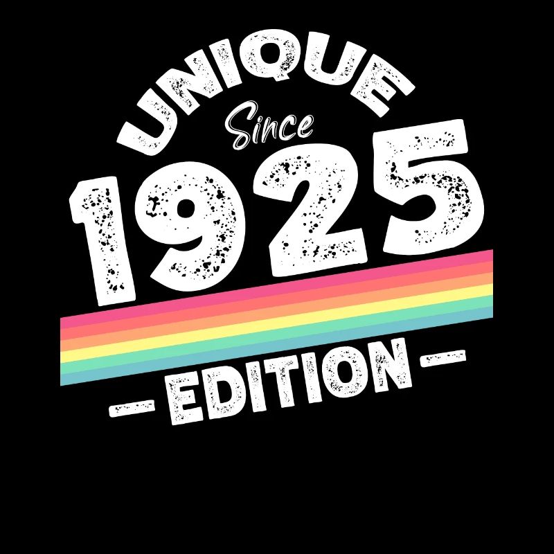 Unique depuis 1925 Edition Anniversaire Millésime 1925