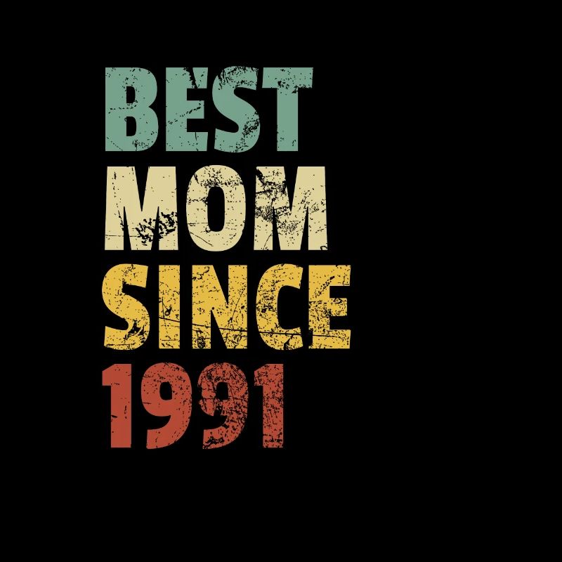 Beste Mutter seit 1991 Muttertags-Slogan-Zitat