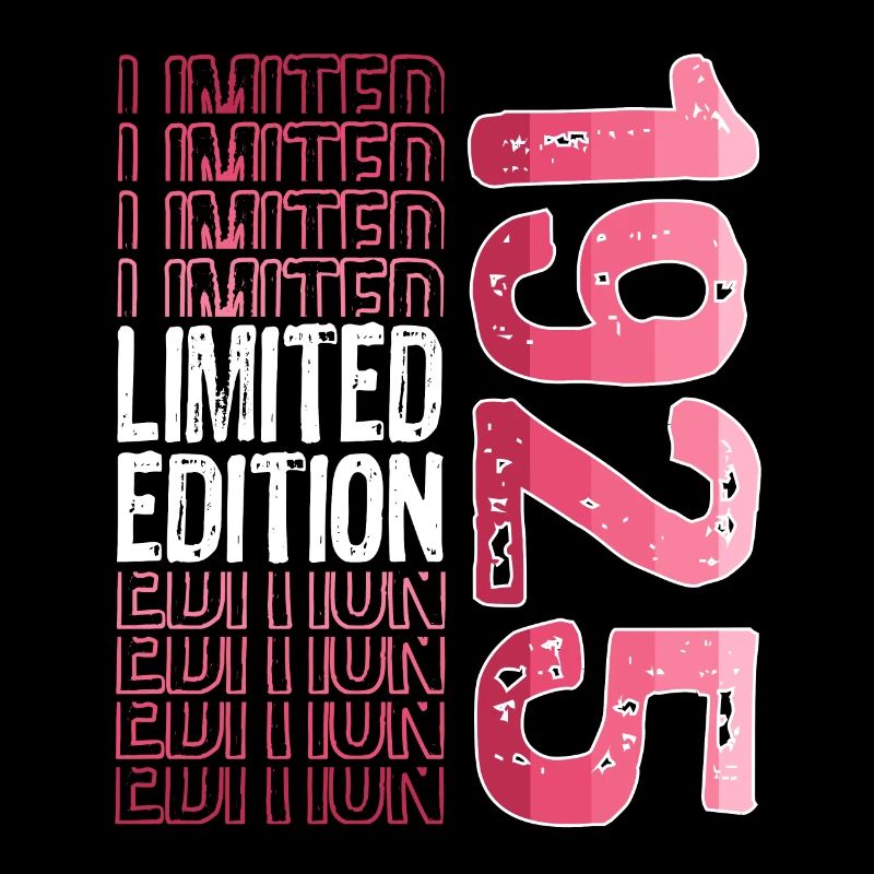 Limited Edition Since 1925 Birthday Vintage 1925