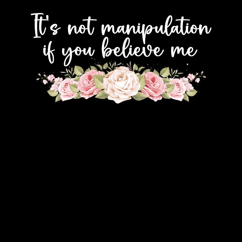 Pas de manipulation si vous croyez