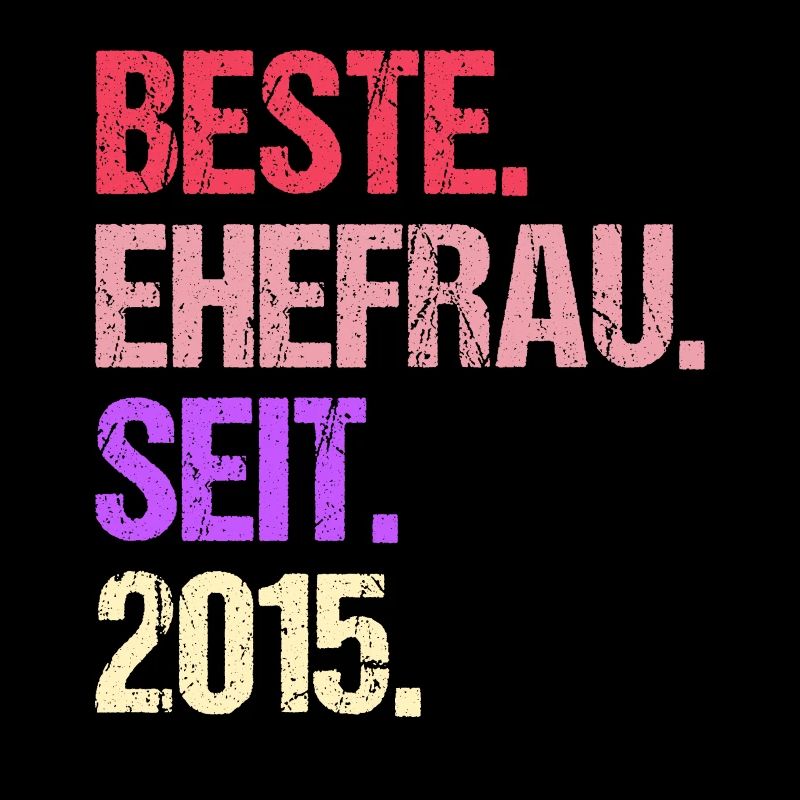 Valentinstag Beste Ehefrau Seit 2015