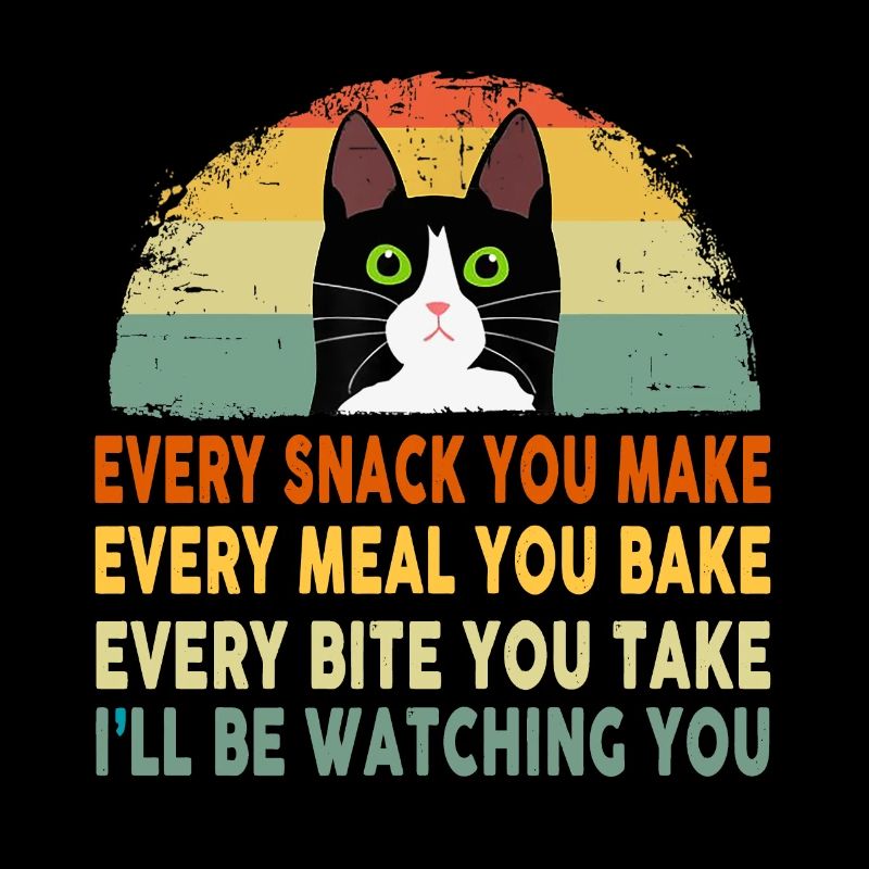 Drôle de chat Chaque repas que vous préparez Chaque collation que vous préparez