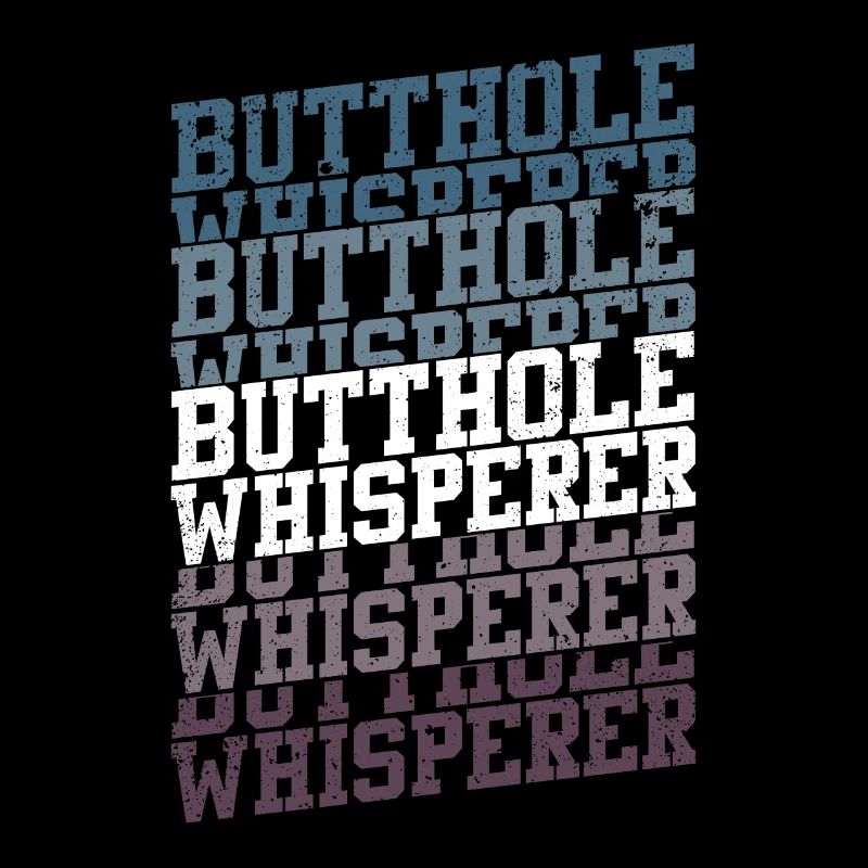 Arschloch-Flüsterer
