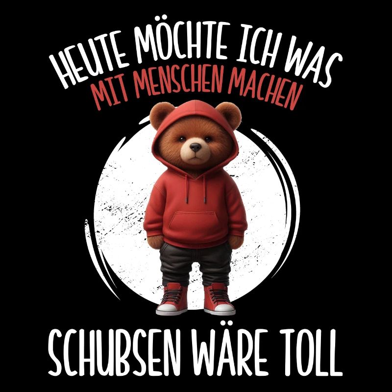 Heute möchte ich was mit Menschen machen Schubsen