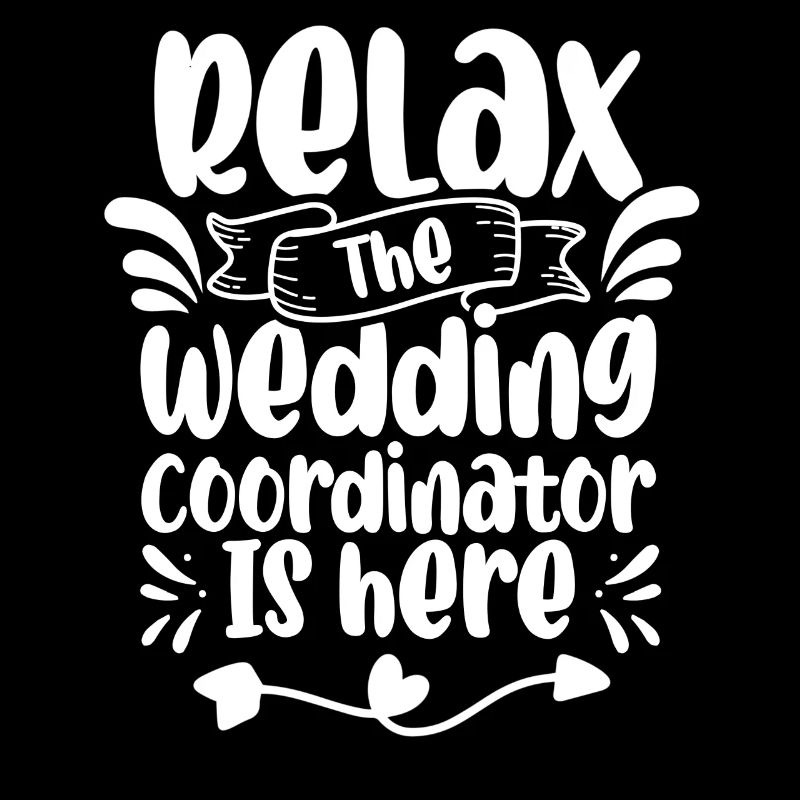 Relax the wedding coordinator is here marriage