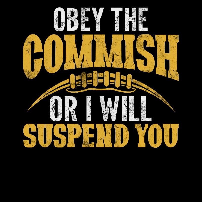 Gehorche dem Commish oder ich werde dich suspendieren FFL