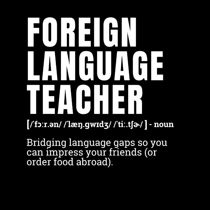 Funny Foreign Language Teacher Definition Humor