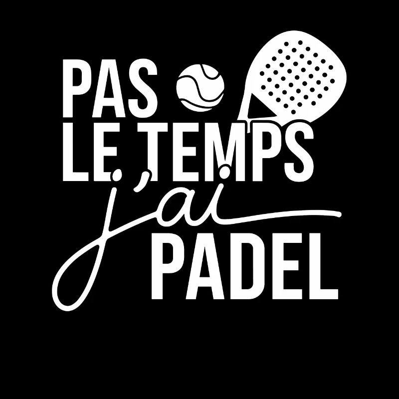 No time I have padel sport racket