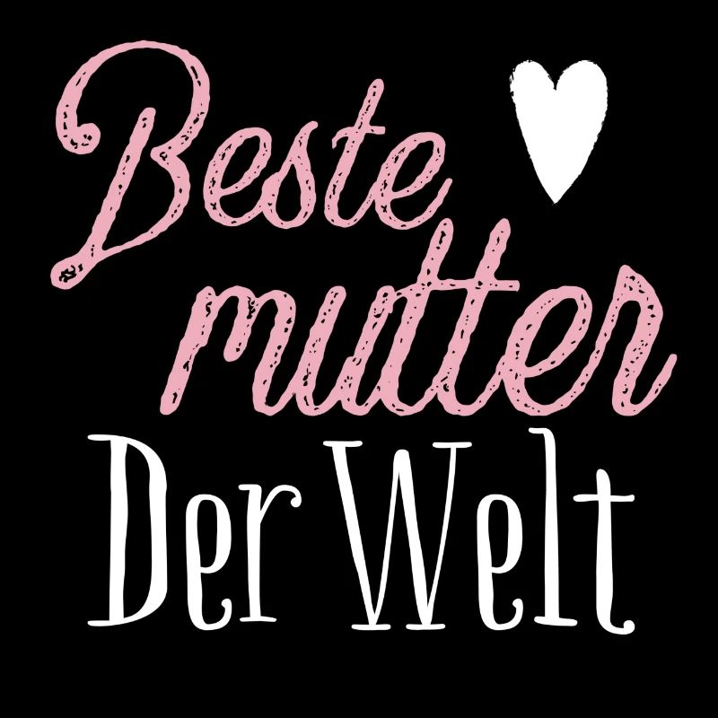Beste Mutter der welt