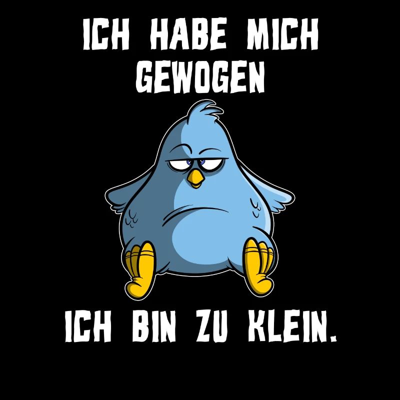 Ich habe mich gewogen - ich bin zu klein, Vogel