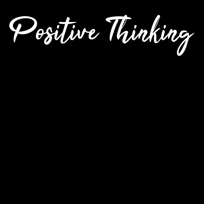 Thinking positively