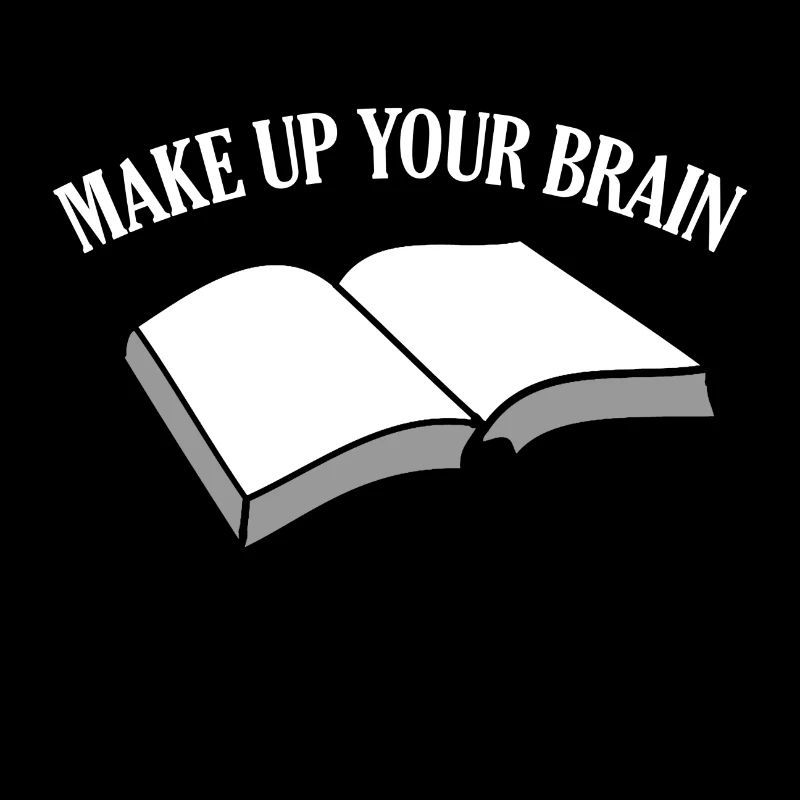 Make up your brain