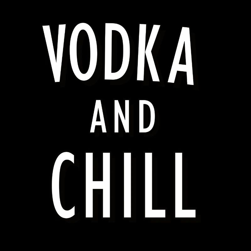 Vodka and Chill pun (pun)