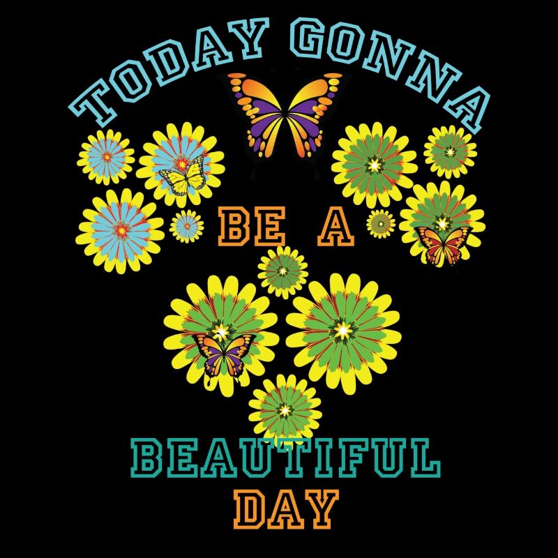 Heute wird ein schöner Tag dunkle Hemden