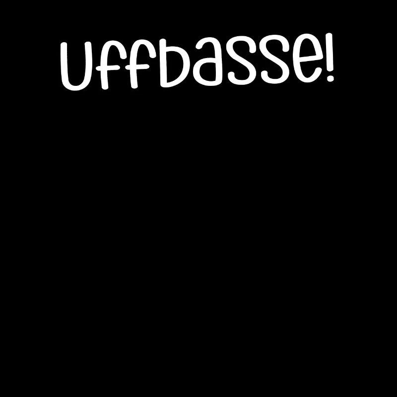 Uffbasse | Palatinate dialect, Palatine, Palatinate