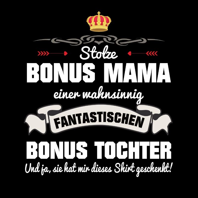 Bonus Mama Stiefmutter Stiefmama BonusTochter