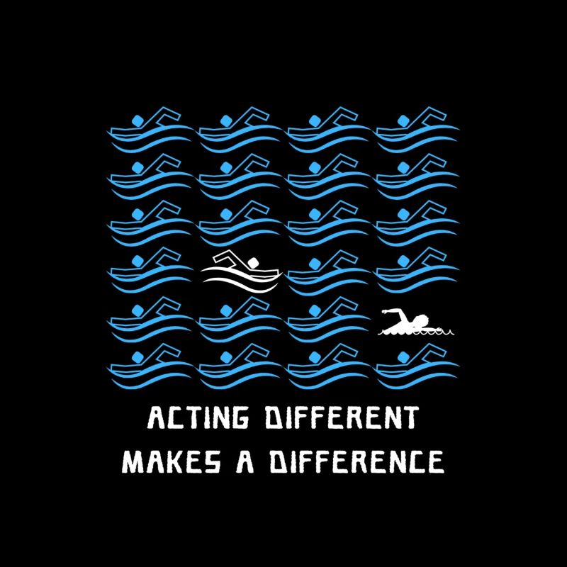 Acting different makes a difference, swimming, swim