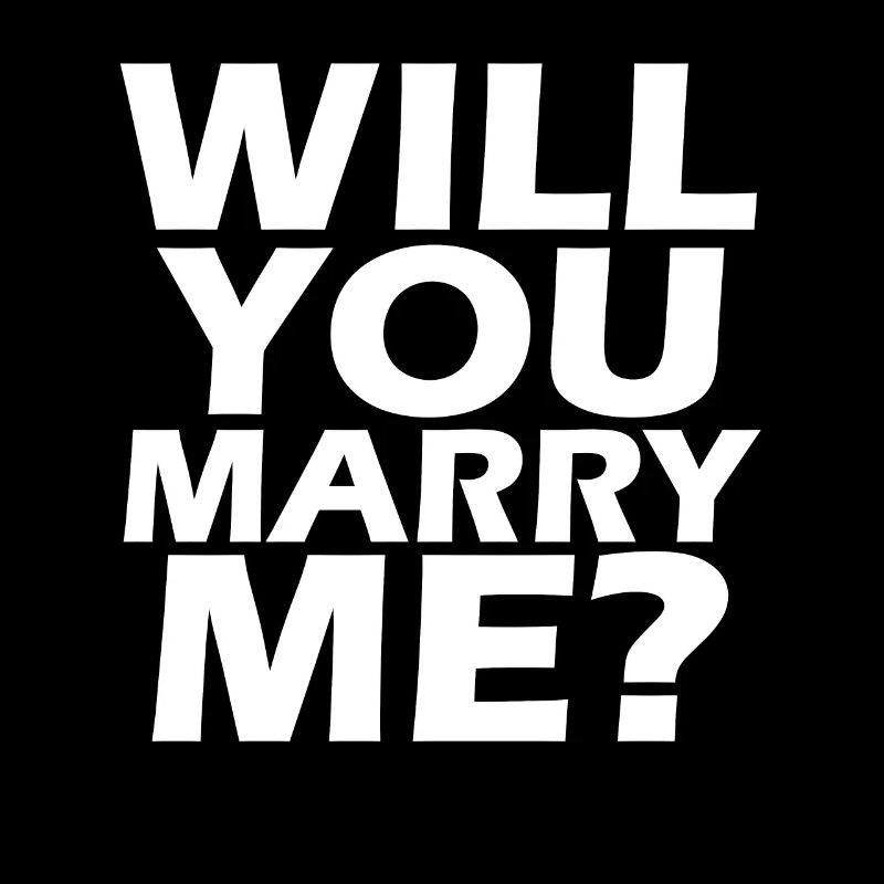 Will you marry me? Heiratsantrag