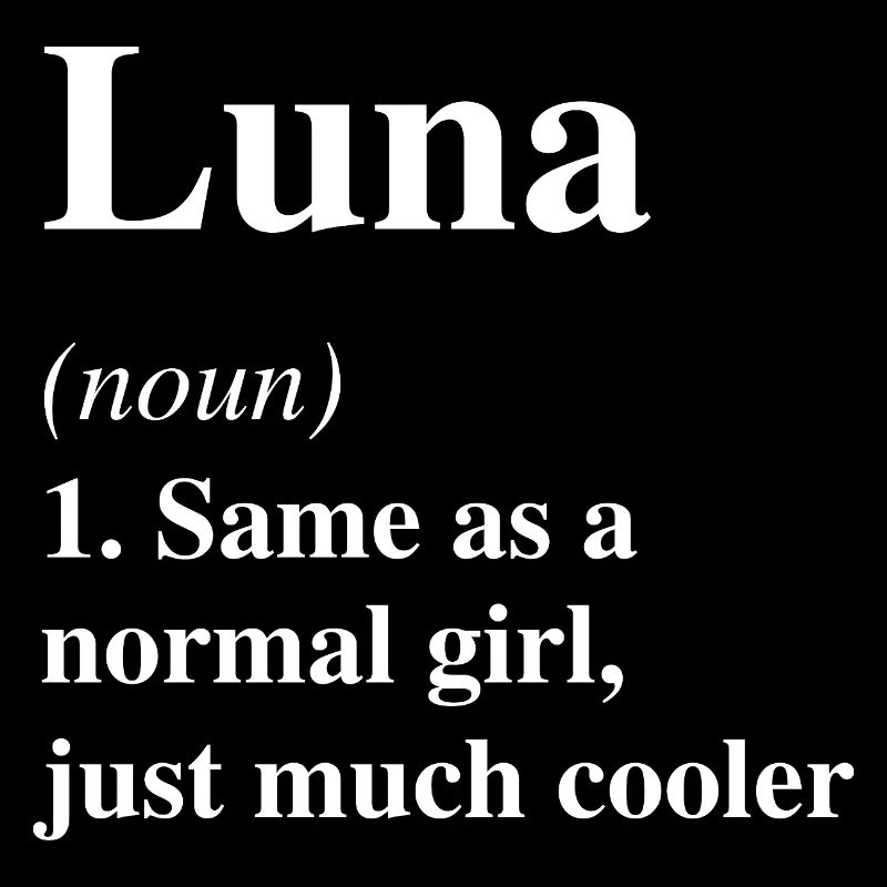 Luna Definition Cooler Name Spruch Geschenk