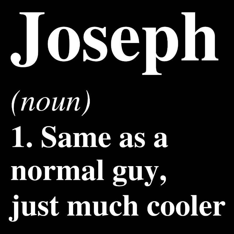 Joseph Definition Cool Name Saying Gift