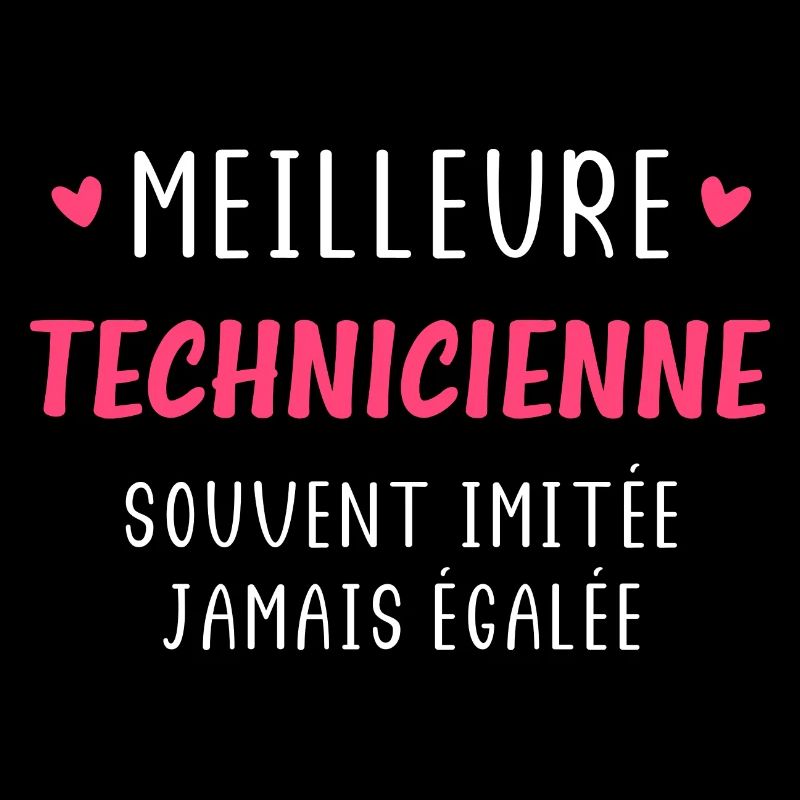 Souvent imitée meilleure Technicienne