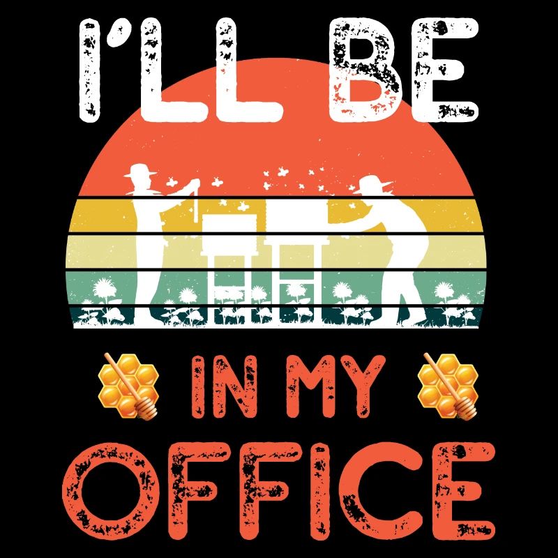 Hive i'll bee in my office gift for beekeeper