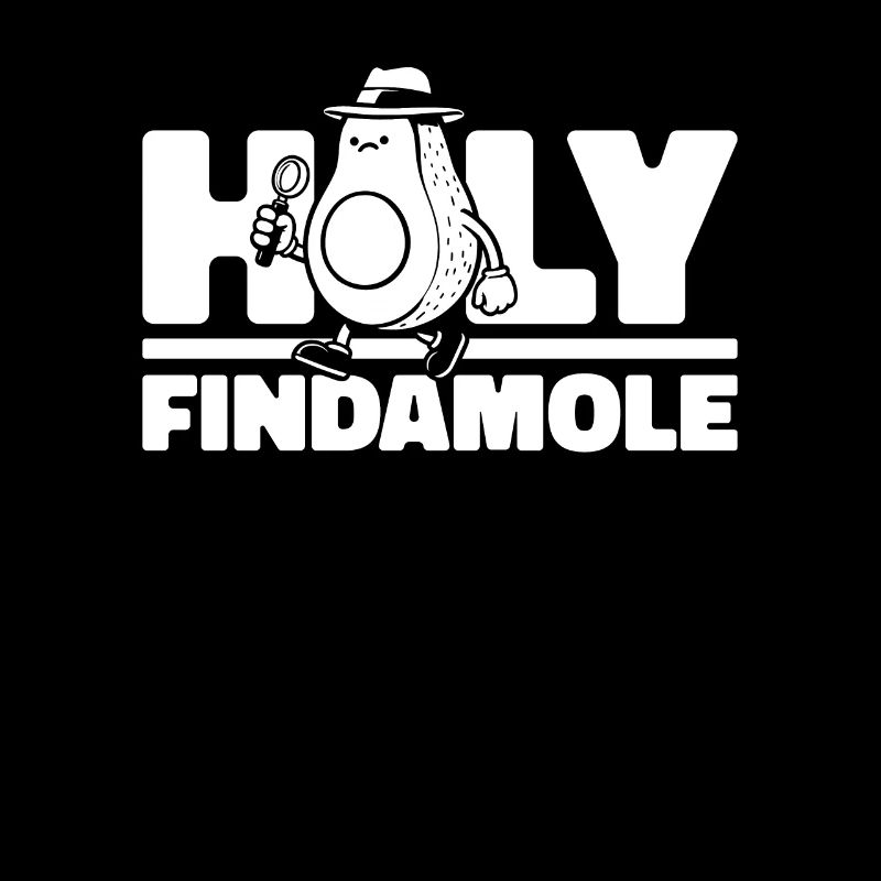Forensik Forensiker Avocado Holy Findamole