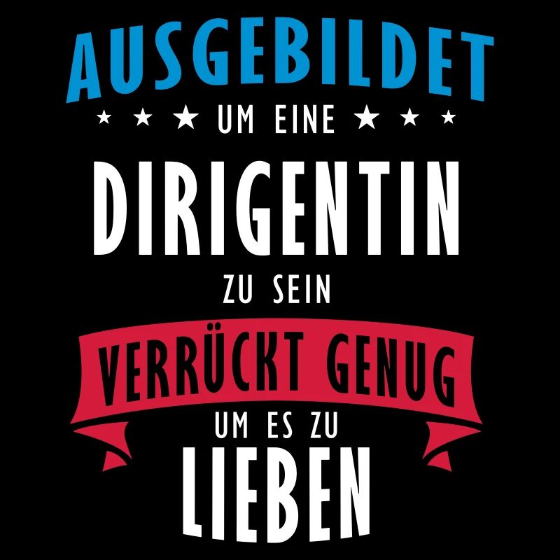 Dirigentin Beruf - Geschenk