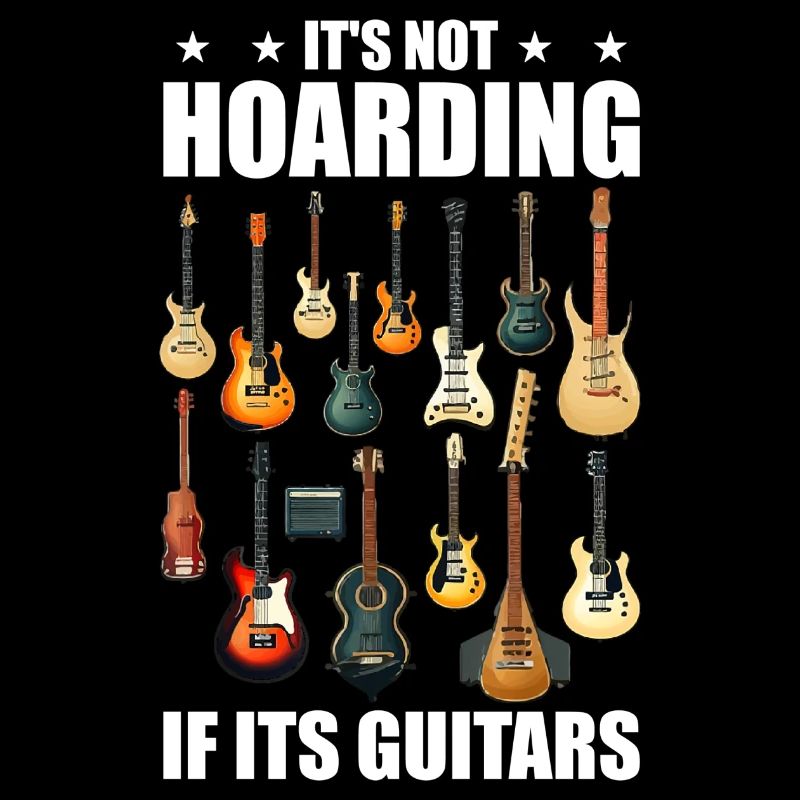 it's not hoarding if its guitars