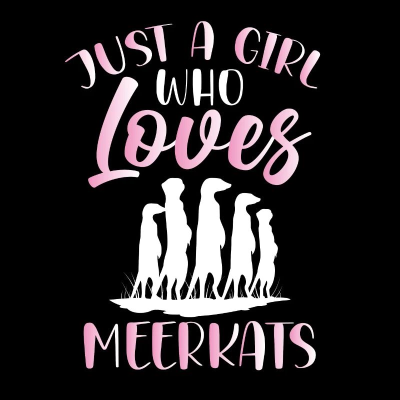 Nur Ein Mädchen, Das Erdmännchen Liebt