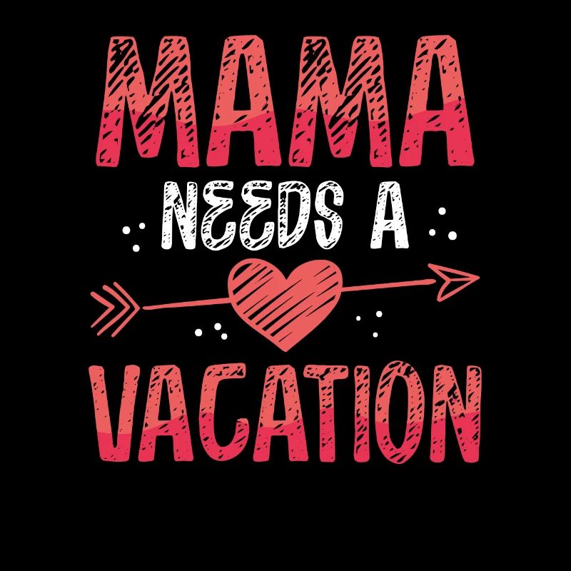 Mama Braucht Urlaub