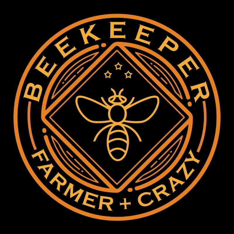 Beekeeper Farmer Crazy, beekeepers, beekeeping, bees