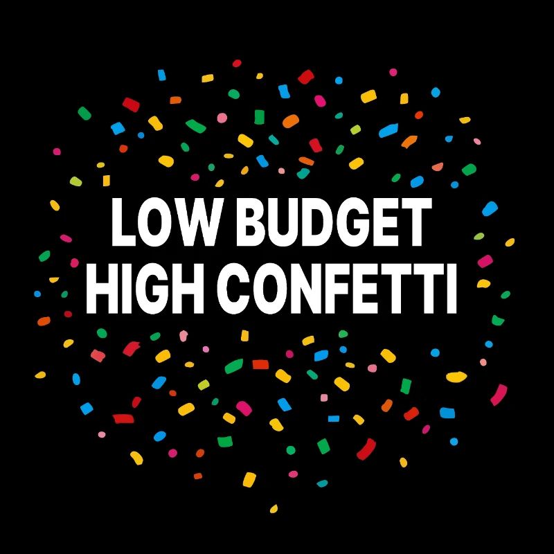 Low Budget Costume High Confetti Carnival