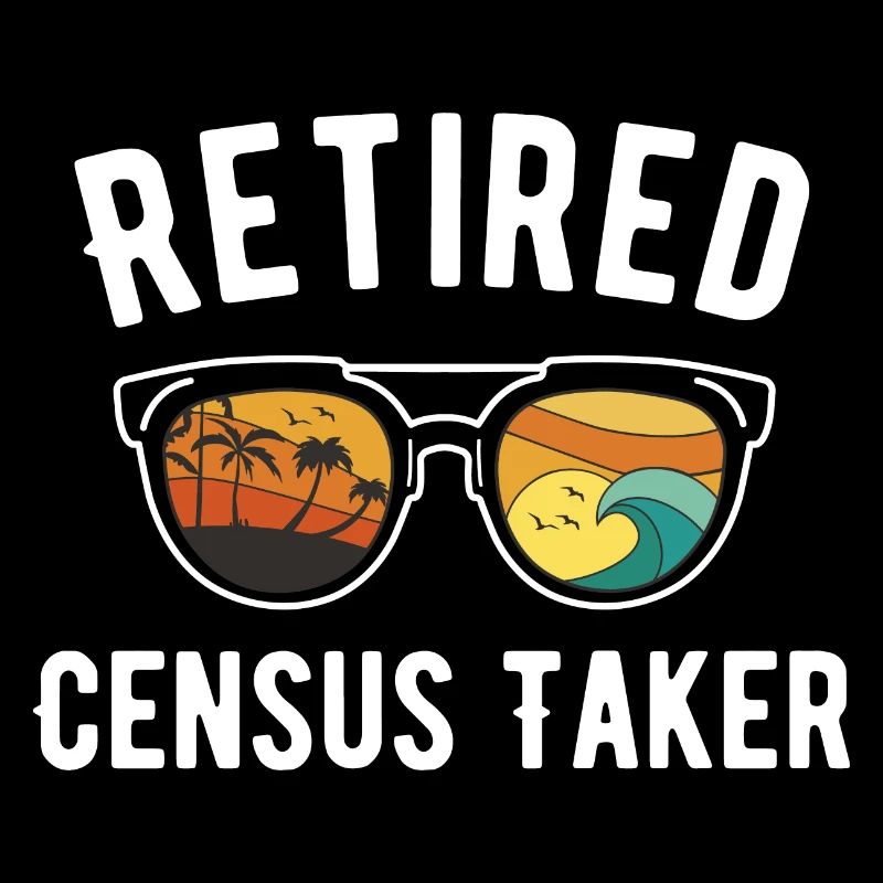 Retired Census Taker Beach Day Design
