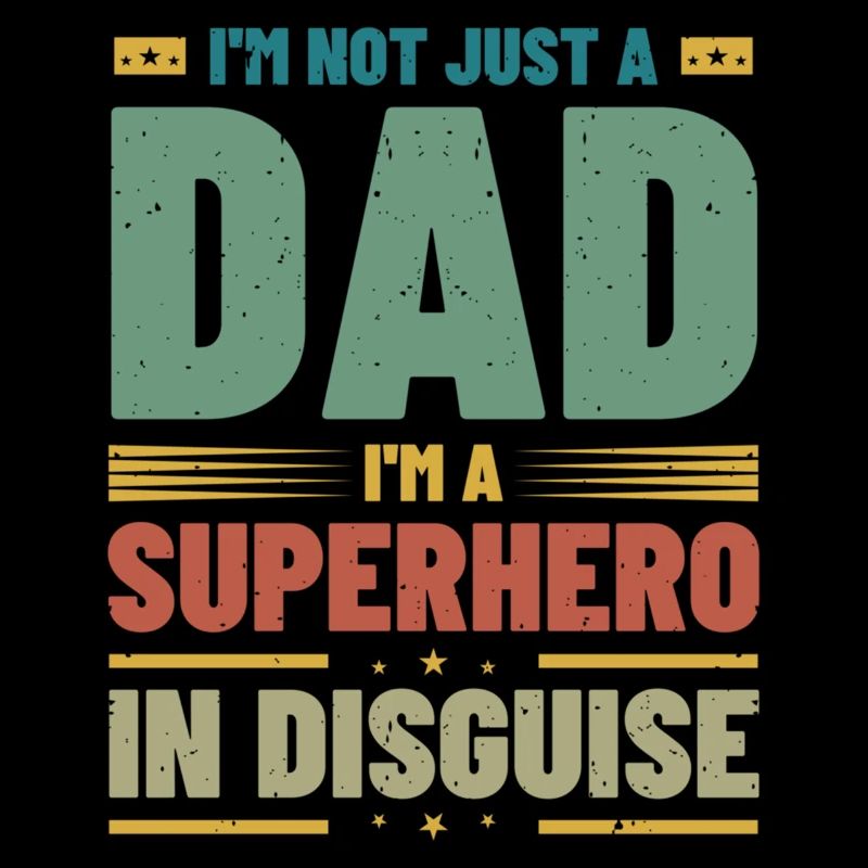 Ich bin nicht nur ein Vater, ich bin ein verkleideter Superheld