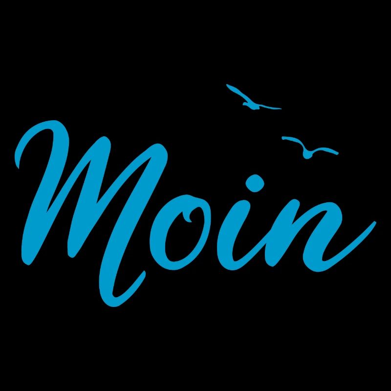 Moin - Spruch Design Geschenk