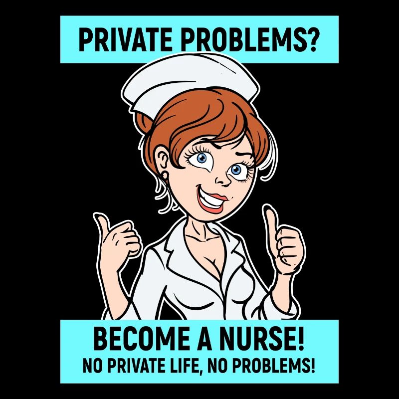 Infirmière, déclaration drôle, profession infirmière