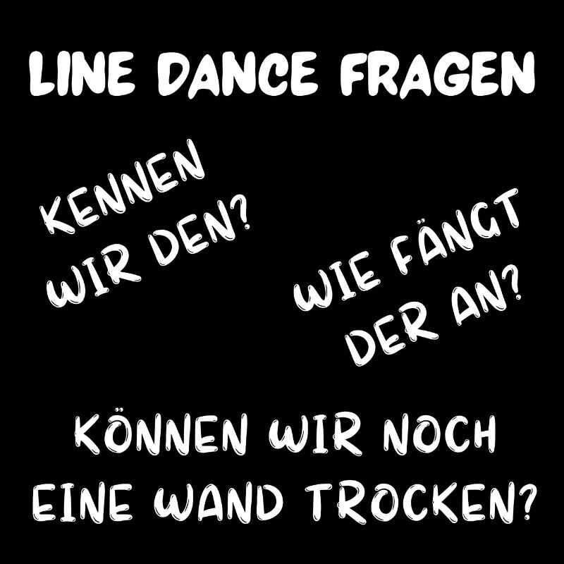 Line Dance: Kennen wir den? Wie fängt der an?