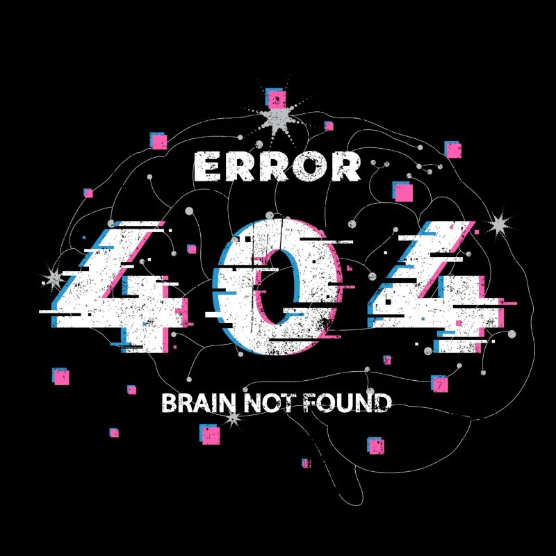 Fehler 404 Brain Not Found Glitch