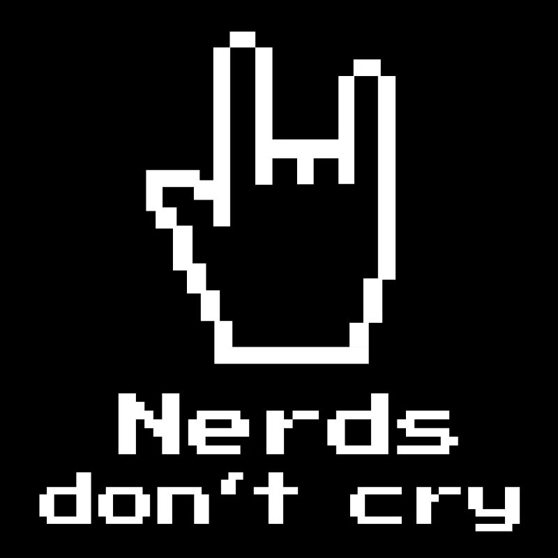 Nerds don't cry! Nerd-Shirt, Geschenk, Informatik