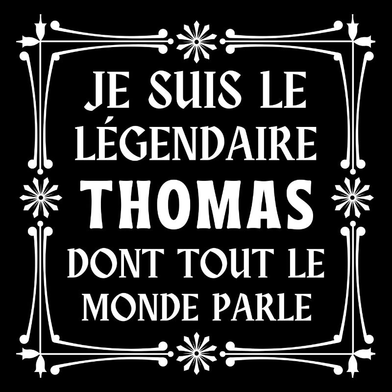 Thomas, prénom Thomas, je suis Thomas