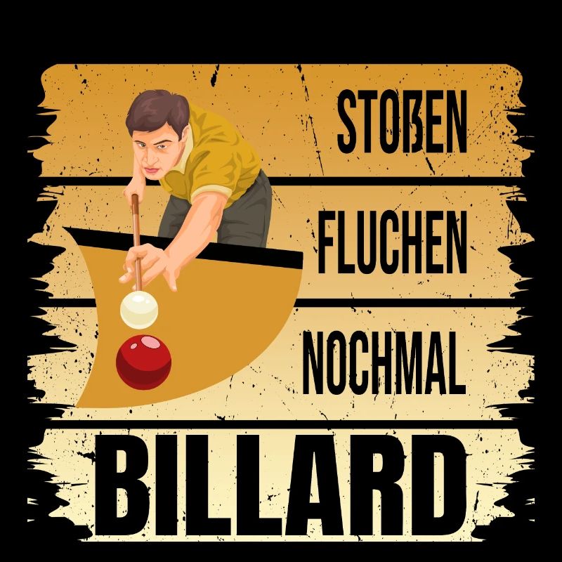Stoßen - Fluchen - Nochmal - Billard