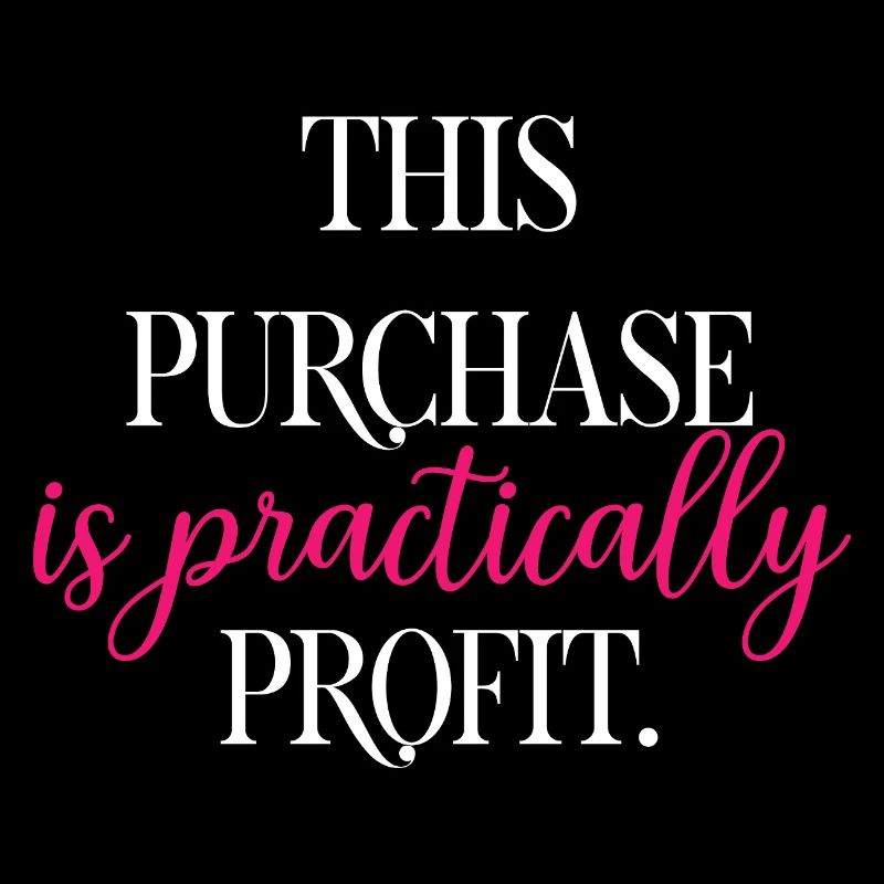 This Purchase Is Practically Profit Funny Math	