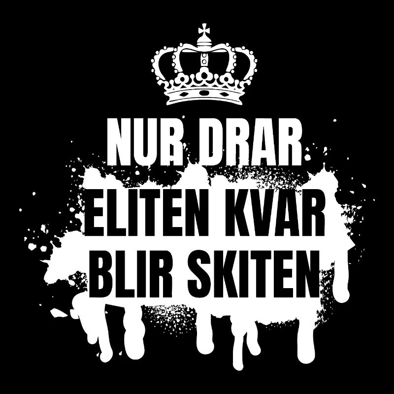 Klassenhemden Nur die Elite mitschleppen wird die sein