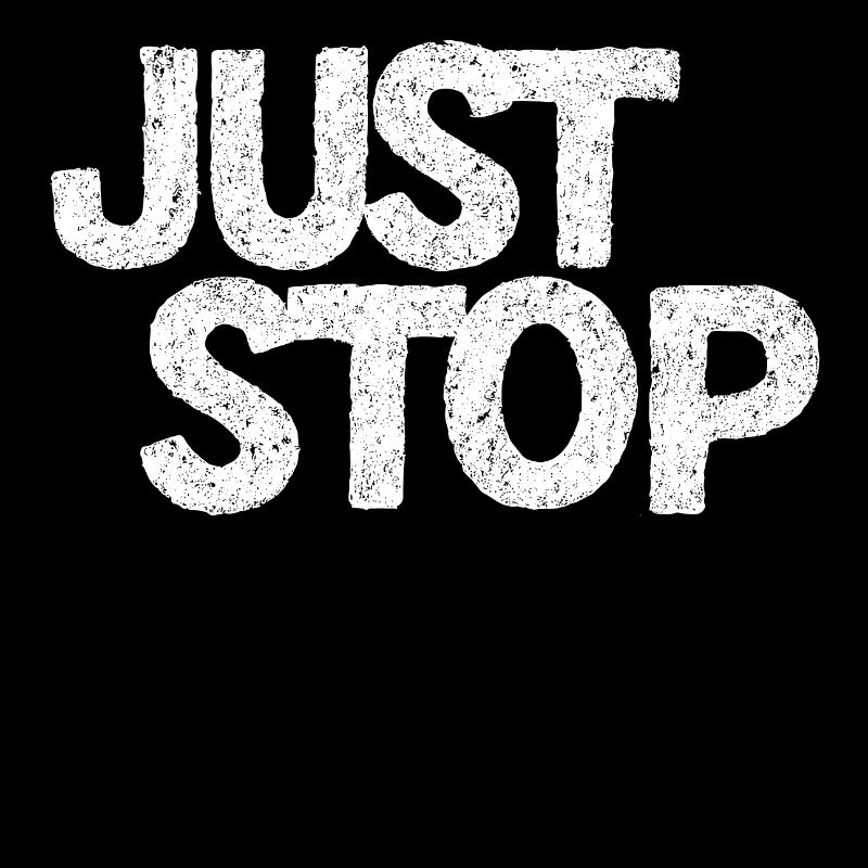 Auffällige „Just Stop“-Protestgrafik