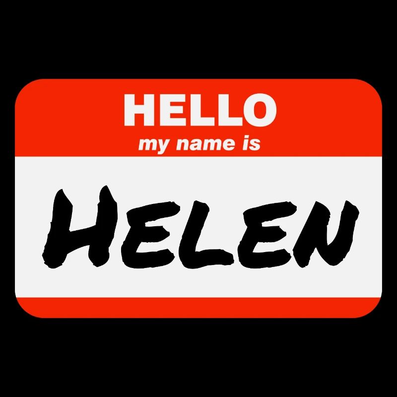 Hello My Name Is Helen Red Label with First Name