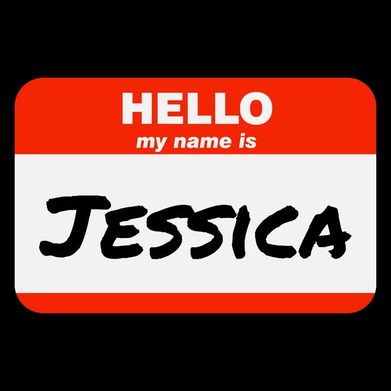 Hello My Name Is Jessica Label Name Tag