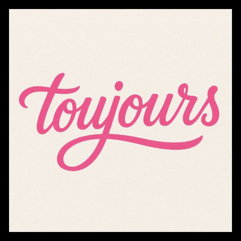 Toujours Pink Script