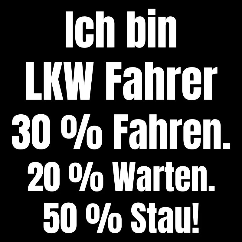 Je suis un mode de vie de chauffeur routier