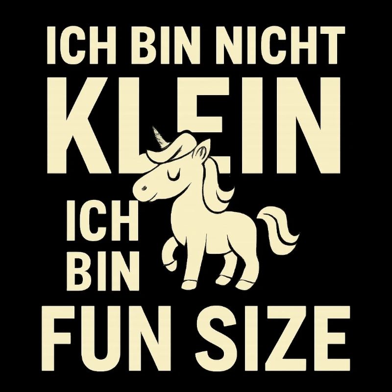 Ich bin nicht klein Einhorn Fun Size